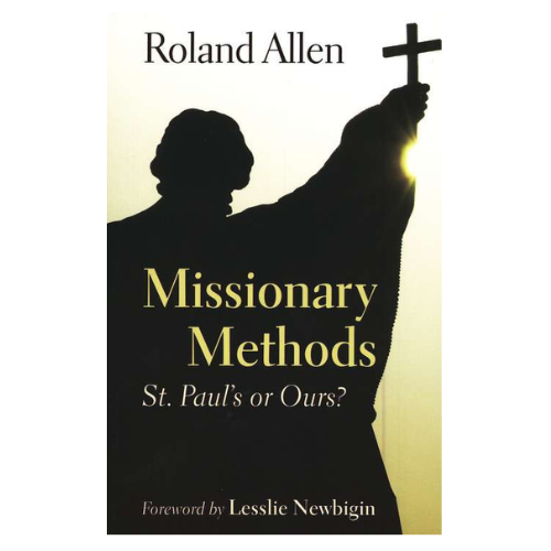 Missionary Methods