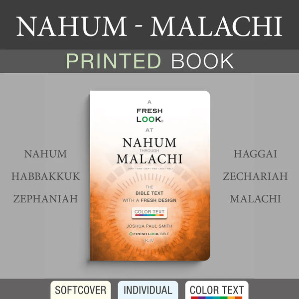 A Fresh Look at Nahum through Malachi