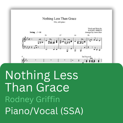 Nothing Less than Grace (Sheet Music)