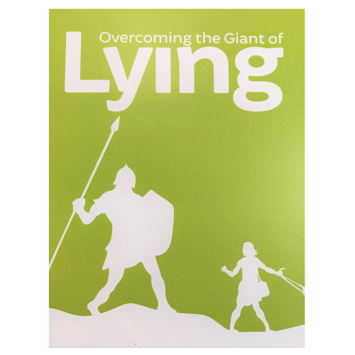 Overcoming the Giant of Lying