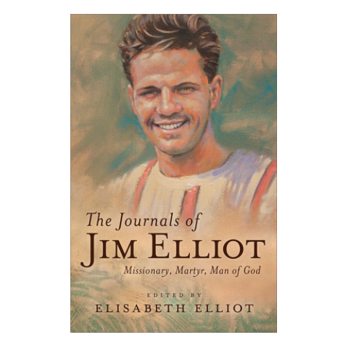 The Journals of Jim Elliot