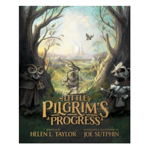 Little Pilgrim's Progress: The Illustrated Edition