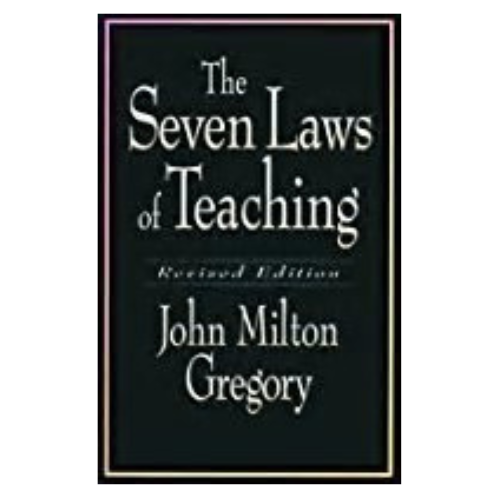 The Seven Laws of Teaching Revised Edition 1995 Clearance