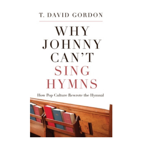 Why Johnny Can't Sing Hymns