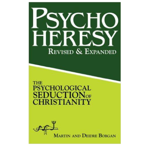 Psychoheresy Revised and Expanded (Combound) )(HBBC edition)