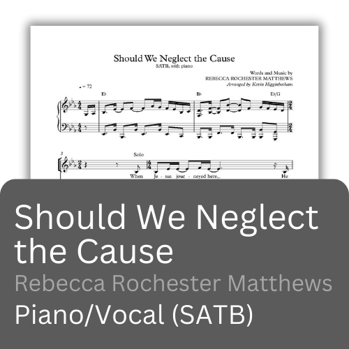 Should We Neglect the Cause (Sheet Music)