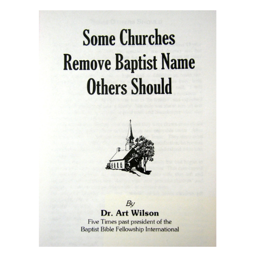 Some Churches Remove the Baptist Name, Others Should