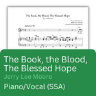 The Book, The Blood, The Blessed Hope (PDF)