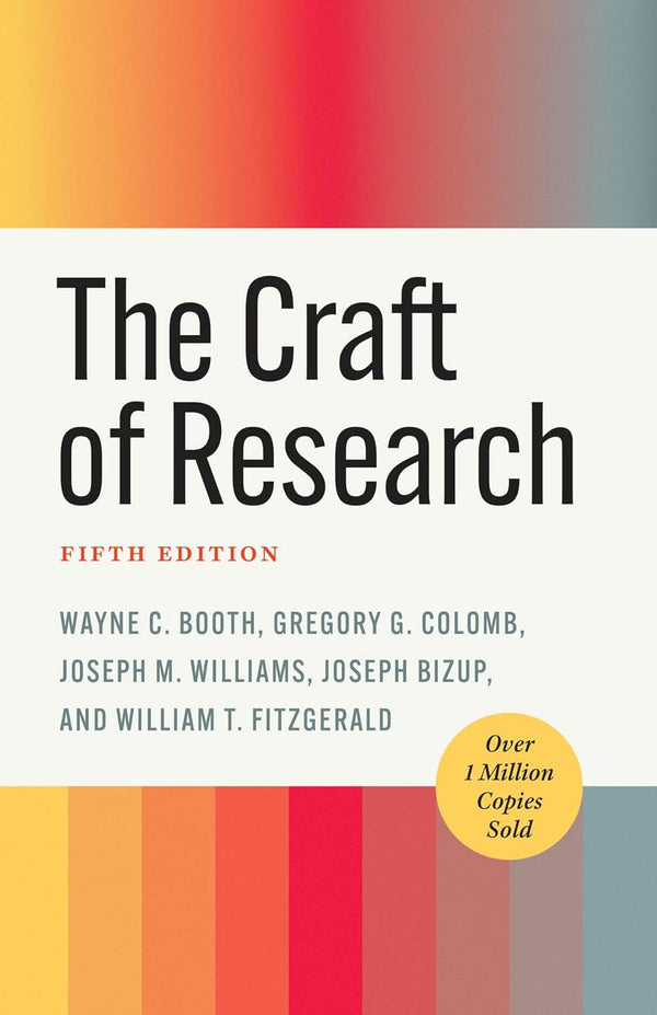 The Craft of Research, 5th ed