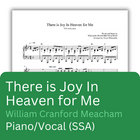 There is Joy in Heaven For Me (Sheet Music)