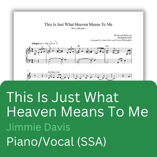 This Is Just What Heaven Means to Me (Sheet Music)