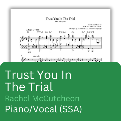 Trust You in the Trial (Sheet Music)