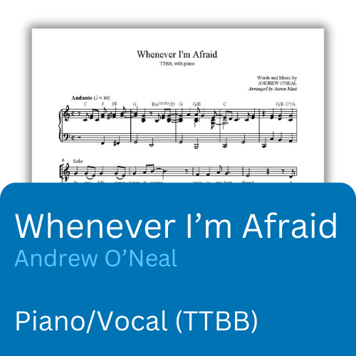 Whenever I'm Afraid (Sheet Music)