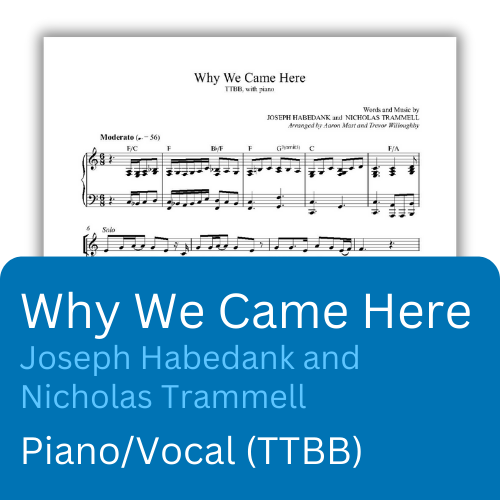 Why We Came Here (Sheet Music)