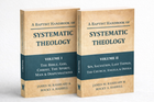 A Baptist Handbook of Systematic Theology Volume 1 and 2 Bundle