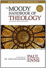 The Moody Handbook of Theology