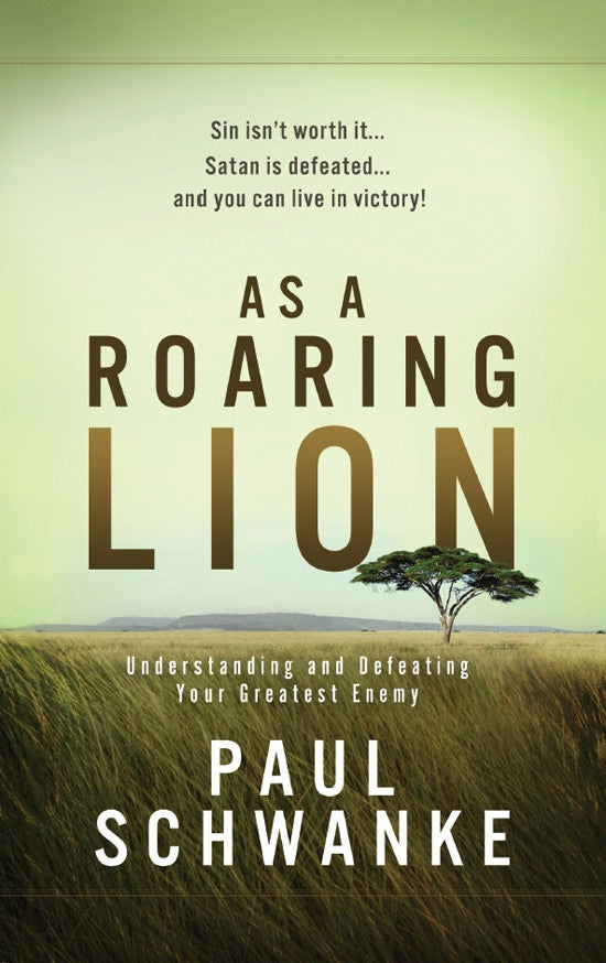 As a Roaring Lion - Books from Heartland Baptist Bookstore