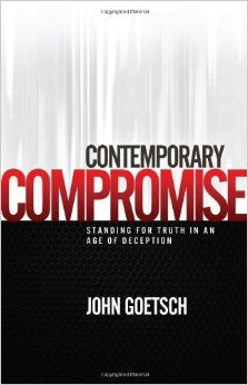Contemporary Compromise - Books from Heartland Baptist Bookstore