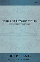 The Borrowed Tomb (Sheet Music)