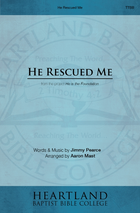 He Rescued Me (Sheet Music)