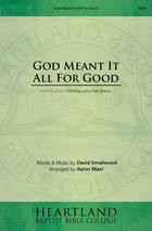 God Meant It All for Good (Sheet Music)