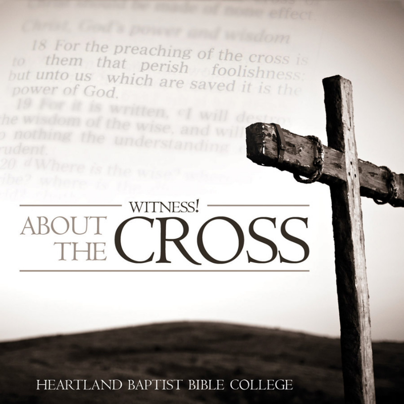 About the Cross - CDs from Heartland Baptist Bookstore