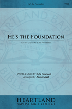 He's the Foundation (Sheet Music)