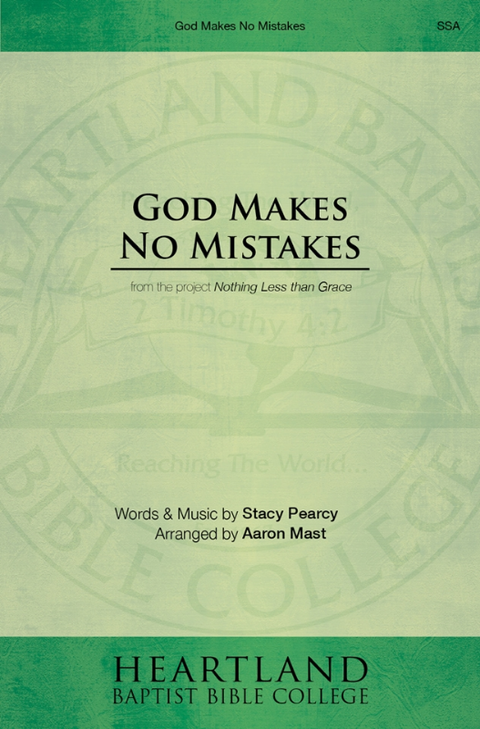 God Makes No Mistakes (Sheet Music)