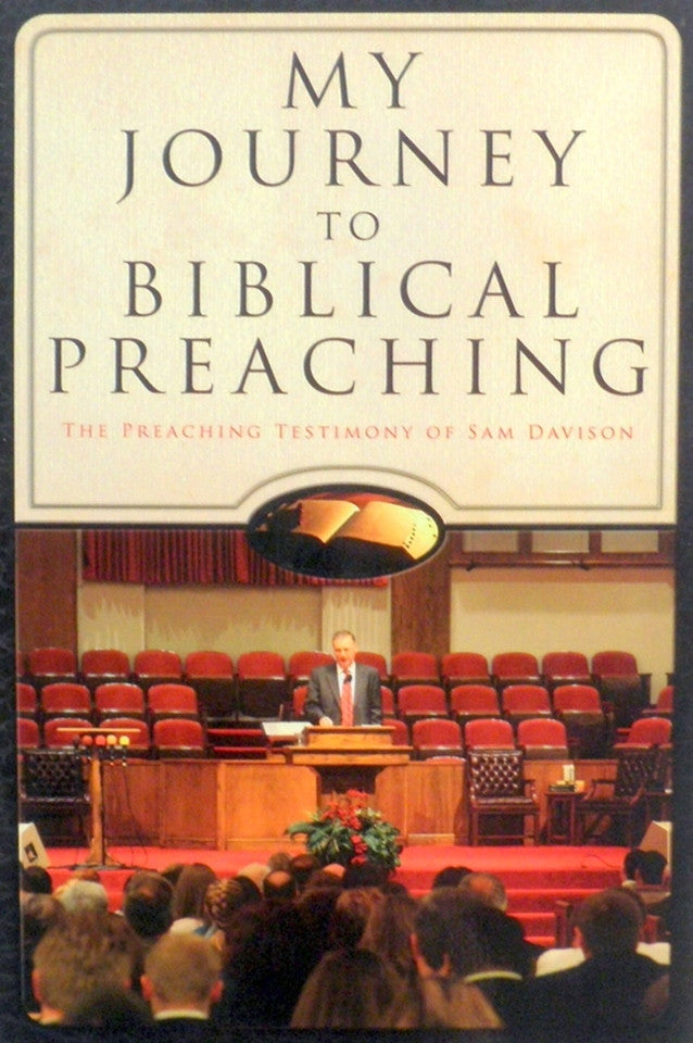 My Journey to Biblical Preaching
