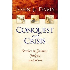 Conquest and Crisis - Books from Heartland Baptist Bookstore