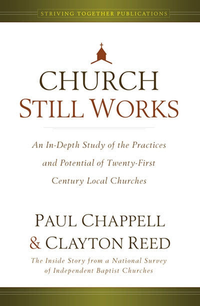 Church Still Works - Books from Heartland Baptist Bookstore