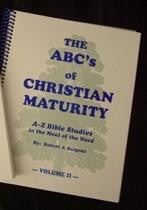 The ABC's Of Christian Maturity V2