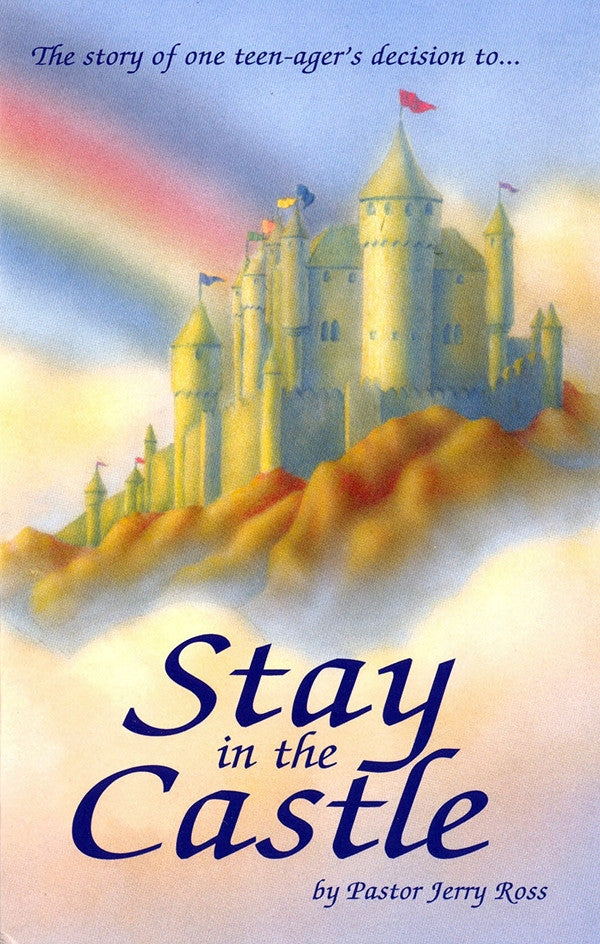 Stay In The Castle