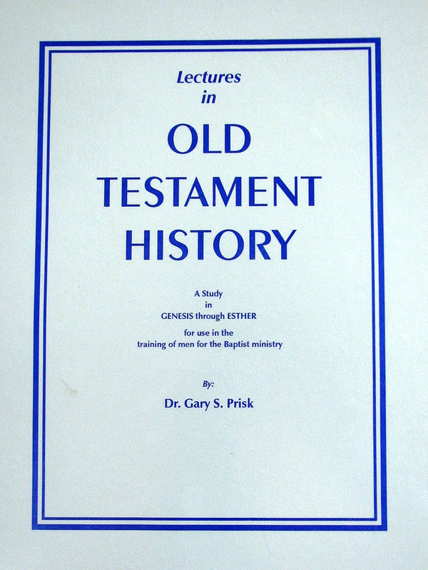 Lectures of Old Testament History