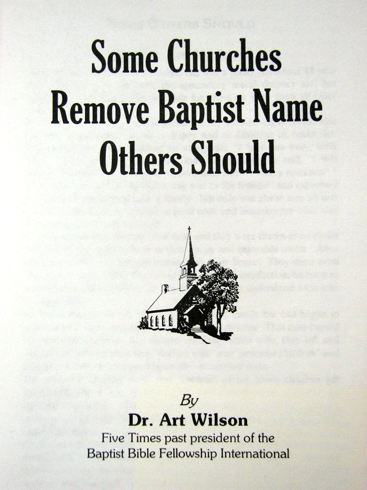 Some Churches Remove the Baptist Name, Others Should