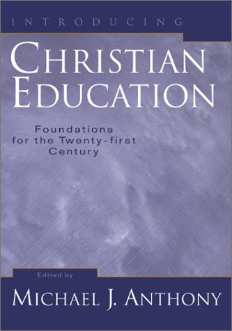 Introducing Christian Education