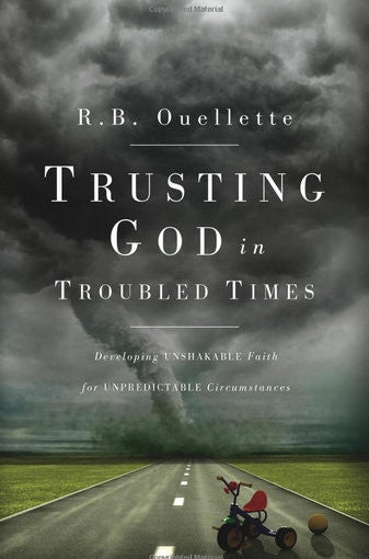 Trusting God in Troubled Times