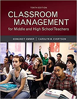 Classroom Management for Middle and High School Teachers, 10ed Loose Leaf