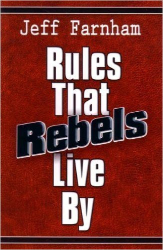 Rules That Rebels Live By