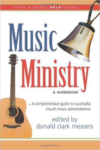 Music Ministry A Guidebook