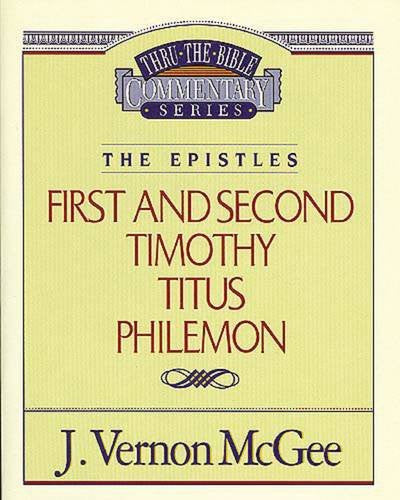 First & 2 Timothy, Titus, Philemon