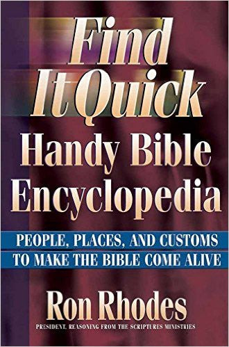 Find It Quick Bible Encyclopedia