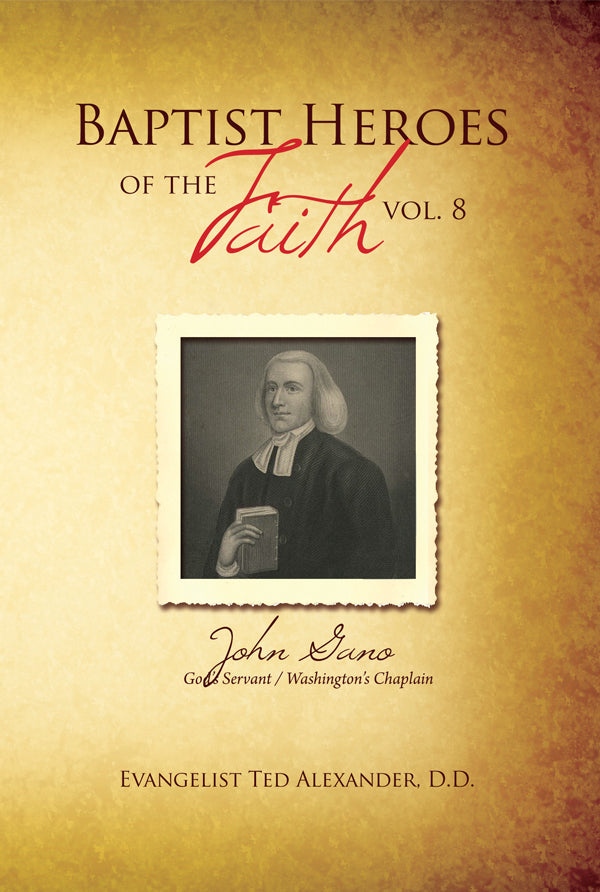 Baptist Heroes of the Faith Volume 8