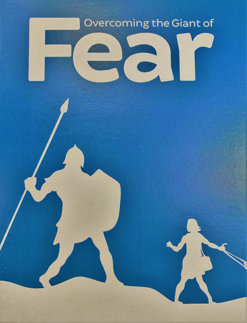 Overcoming the Giant of Fear