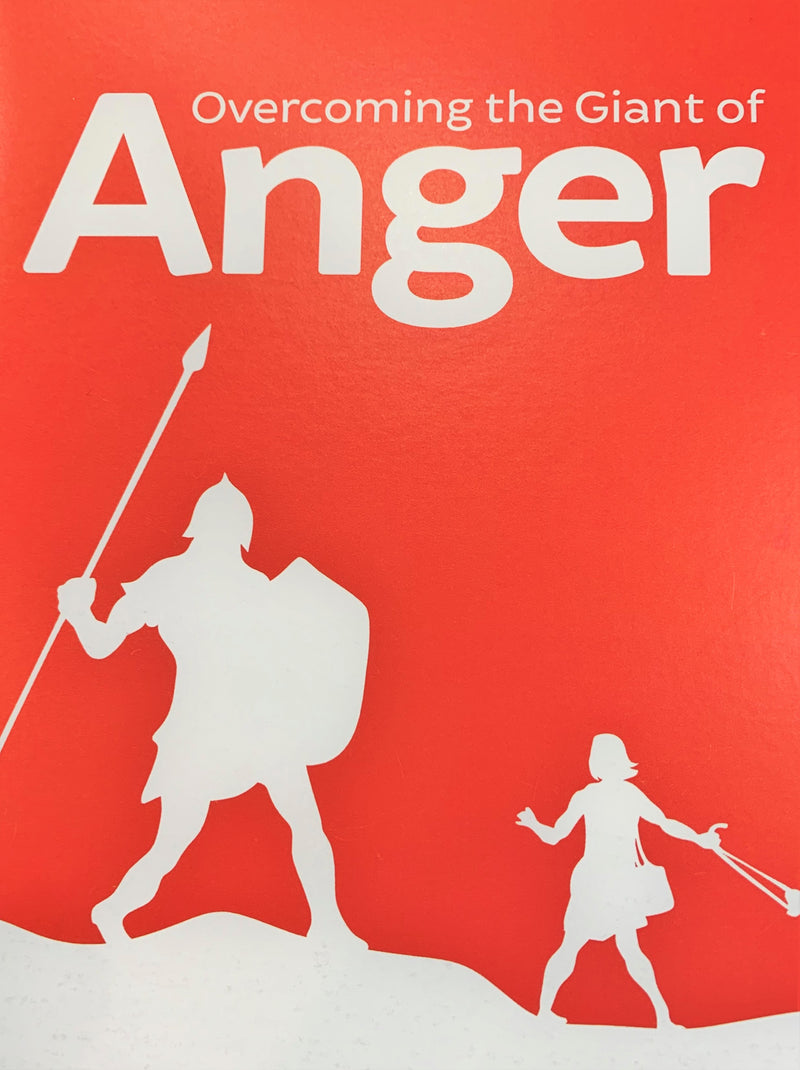 Overcoming the Giant of Anger