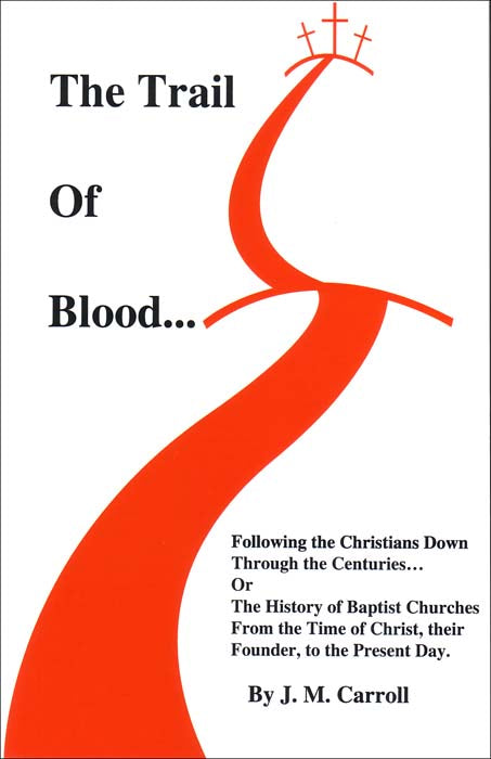 The Trail of Blood