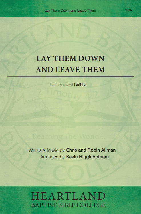 Lay Them Down and  Leave Them (Sheet Music)