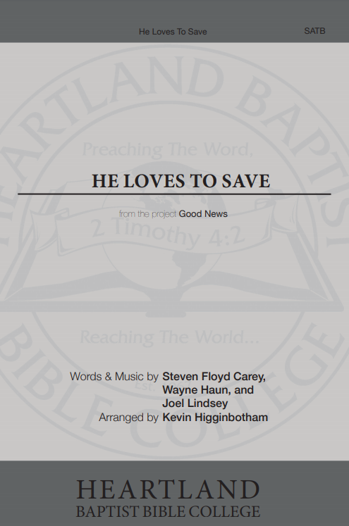 He Loves to Save (Sheet Music)