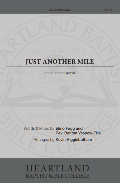 Just Another Mile (Sheet Music) | Heartland Baptist Bookstore