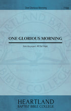 One Glorious Morning (Sheet Music)
